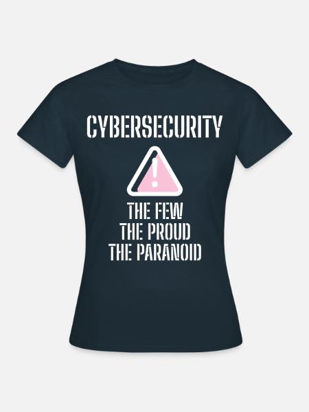 Cybersecurity - IT-Sicherheit Informatiker - Frauen T-Shirt - Navy