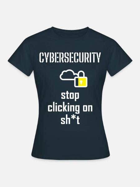 Cybersecurity - IT-Sicherheit Informatiker - Frauen T-Shirt - Navy