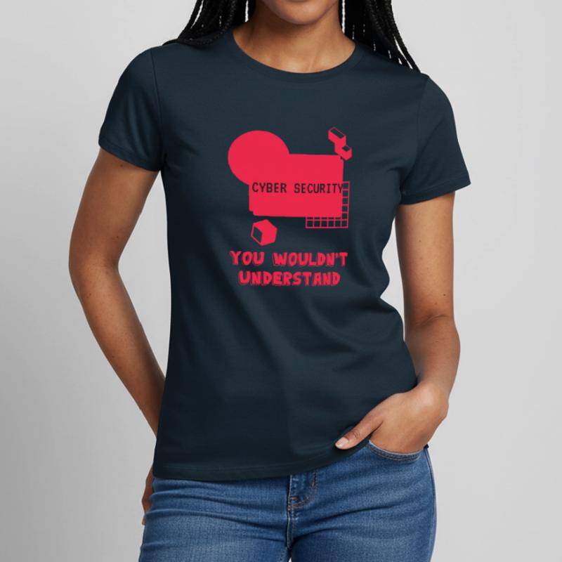 Cybersecurity - IT Security Computer Scientist Women's T-Shirt