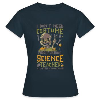 Middle School Science Teacher - - Women's T-Shirt - navy - Front - AI Model Female 172 dark (172cm)
