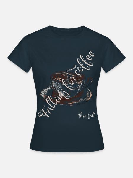 Falling for Coffee - Herbstliebe - Frauen T-Shirt - Navy