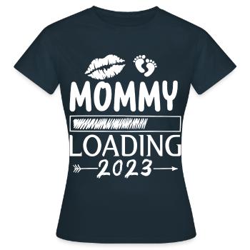 Mama loading 2023, werdende Mutter 2023 - Frauen T-Shirt - Navy - Vorne - AI Model Female 172 dark (172cm)