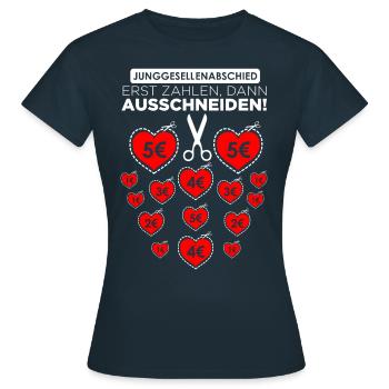 Junggsellenabschied Ausschneiden! - Frauen T-Shirt - Navy - Vorne - AI Model Female 172 dark (172cm)