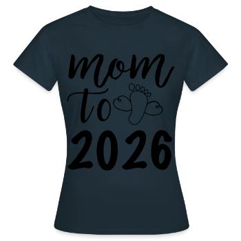 Mom To 2026 Fußabdruck Design - Frauen T-Shirt - Navy - Vorne - AI Model Female 172 dark (172cm)