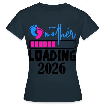 Mother Loading 2026 Pregnancy Announcement - Women's T-Shirt - navy - Front - AI Model Female 172 dark (172cm)