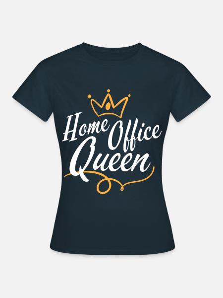 Team Homeoffice Queen - Digitale Video Heimarbeit - Frauen T-Shirt - Navy