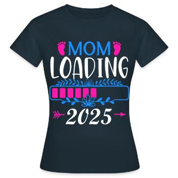 Mother 2025 loading, I will be a mother in 2025 - Women's T-Shirt - navy - Front - AI Model Female 172 dark (172cm)