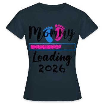 Mommy Loading 2026 Expectant Mothers Design - Women's T-Shirt - navy - Front - AI Model Female 172 dark (172cm)