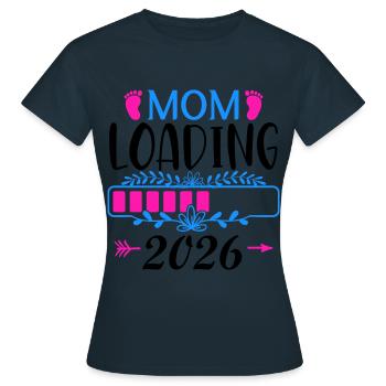 Maman Loading 2026 Attente Amour Nouveau Départ - T-shirt Femme - marine - Devant - AI Model Female 172 dark (172cm)