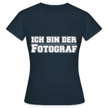 Fotograf Fotografieren Fotoshooting Fotografie - Frauen T-Shirt - Navy - Vorne - AI Model Female 172 dark (172cm)