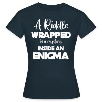 A Riddle Wrapped in a mystery - Frauen T-Shirt - Navy - Vorne - AI Model Female 172 dark (172cm)