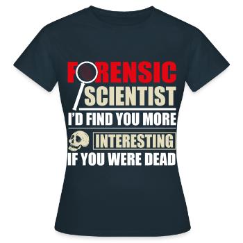 Forensic Scientist Forensics Science Student - Women's T-Shirt - navy - Front - AI Model Female 172 dark (172cm)