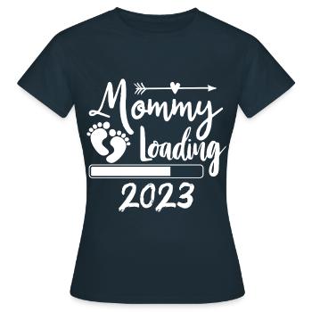 Mama loading 2023, werdende Mutter 2023 - Frauen T-Shirt - Navy - Vorne - AI Model Female 172 dark (172cm)