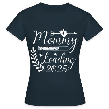Maman 2025 chargement, je vais être 2025 Maman mignonne - T-shirt Femme - marine - Devant - AI Model Female 172 dark (172cm)