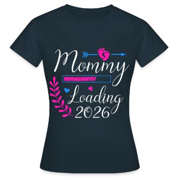 Mommy Loading Annonce de grossesse 2026 - T-shirt Femme - marine - Devant - AI Model Female 172 dark (172cm)