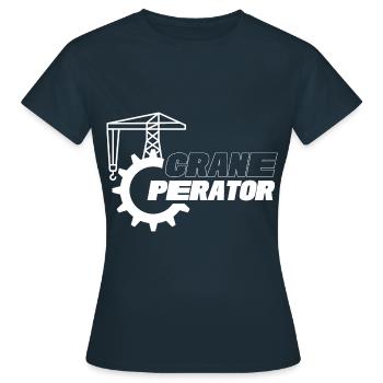 Kranführer Krane Kranfahrer Kran - Frauen T-Shirt - Navy - Vorne - AI Model Female 172 dark (172cm)