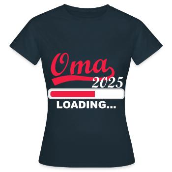 Oma 2025 loading, Ich werde 2025 Oma - Frauen T-Shirt - Navy - Vorne - AI Model Female 172 dark (172cm)