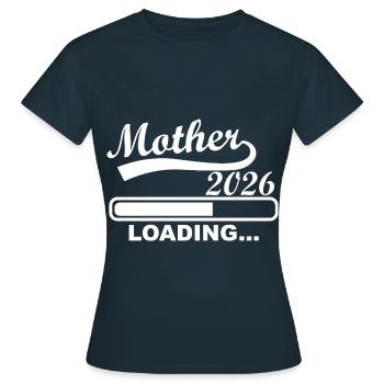 Mother 2026 Chargement Progression - T-shirt Femme - marine - Devant - AI Model Female 172 dark (172cm)