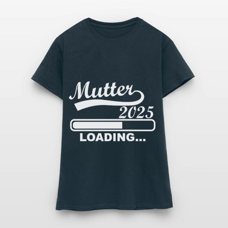 Ich werde 2025 Mutter Werdende Mutter loading 2025 Frauen T-Shirt