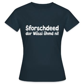Sächsische Mundart - Sprüche über Wessi - Frauen T-Shirt - Navy - Vorne - AI Model Female 172 dark (172cm)