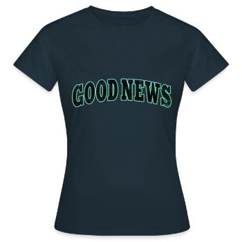 GOOD NEWS | Gute Nachrichten - Frauen T-Shirt - Navy - Vorne - AI Model Female 172 dark (172cm)