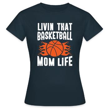 Basketball Mama Basketballerin Basketballtrainerin - Frauen T-Shirt - Navy - Vorne - AI Model Female 172 dark (172cm)