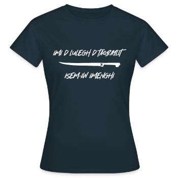 Puisque je suis née kabyle - T-shirt Femme - marine - Devant - AI Model Female 172 dark (172cm)