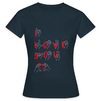I love you, je t'aime - T-shirt Femme - marine - Devant - AI Model Female 172 dark (172cm)