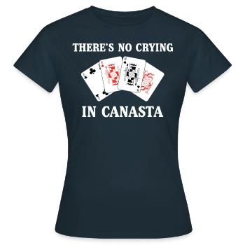 Lustiger Kartenspieler kein Weinen in Canasta Produkt - Frauen T-Shirt - Navy - Vorne - AI Model Female 172 dark (172cm)