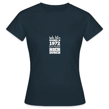 geboren 1972 - Frauen T-Shirt - Navy - Vorne - AI Model Female 172 dark (172cm)