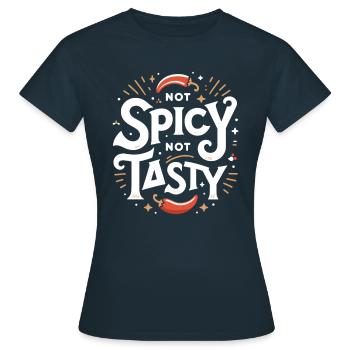 Nicht Scharf Nicht Schmackhaft Scharfes Essen - Frauen T-Shirt - Navy - Vorne - AI Model Female 172 dark (172cm)