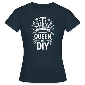 Cool Diy Queen of DIY Crafts - Women's T-Shirt - navy - Front - AI Model Female 172 dark (172cm)