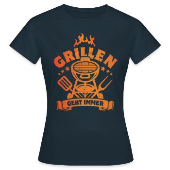 Grillen geht immer - Grill Fan - Spruch - Frauen T-Shirt - Navy - Vorne - AI Model Female 172 dark (172cm)