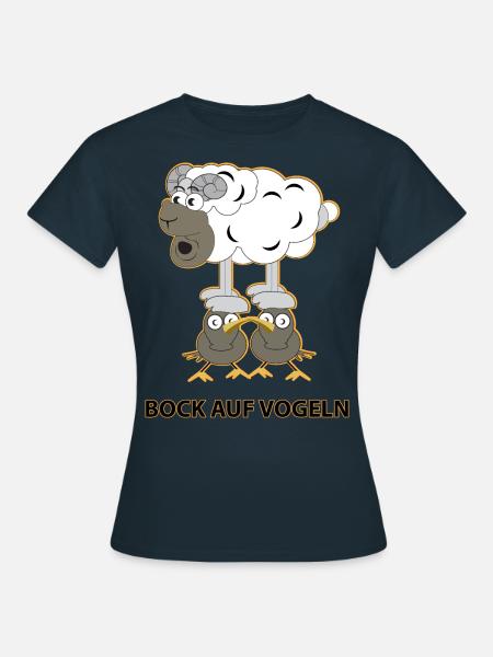 Bock auf Vögeln - Frauen T-Shirt - Navy