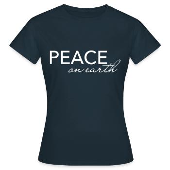 peace on earth, Frieden auf Erden - Frauen T-Shirt - Navy - Vorne - AI Model Female 172 dark (172cm)