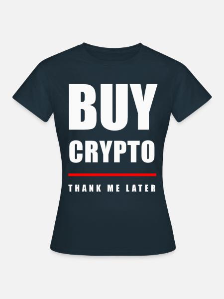 Buy Crypto - Frauen T-Shirt - Navy