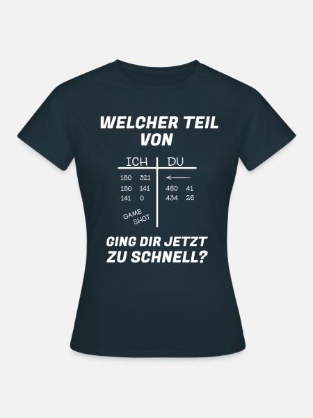 Lustiger Dart Spruch Dartscheibe Darten Geschenk - Frauen T-Shirt - Navy