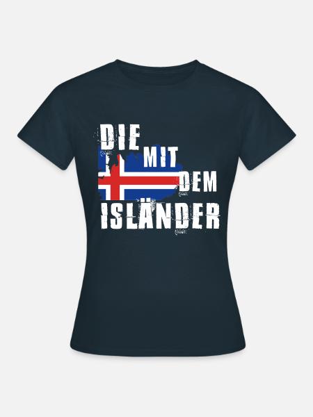 Die mit dem Isländer - Frauen T-Shirt - Navy
