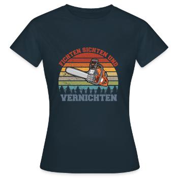 Spruce Sifting Annihilate Lumberjack Forester Saw - Women's T-Shirt - navy - Front - AI Model Female 172 dark (172cm)