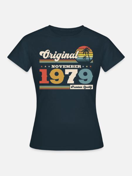 45. Geburtstag Legende November 1979 Jahrgang 79 - Frauen T-Shirt - Navy