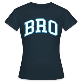 Bro - Frauen T-Shirt - Navy - Vorne - AI Model Female 172 dark (172cm)