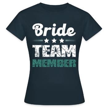 Équipe de la mariée - T-shirt Femme - marine - Devant - AI Model Female 172 dark (172cm)