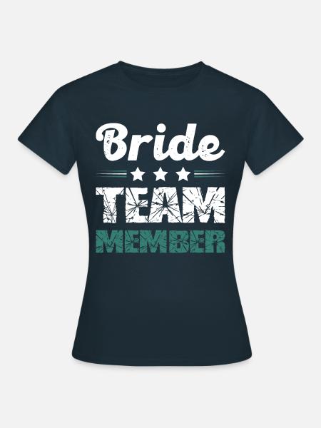 Bride Team - Frauen T-Shirt - Navy