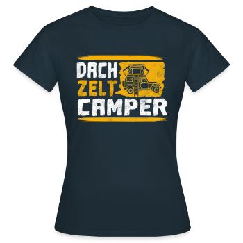 Dachzelt Camping Urlaub Dachzelten Geschenk - Frauen T-Shirt - Navy - Vorne - AI Model Female 172 dark (172cm)