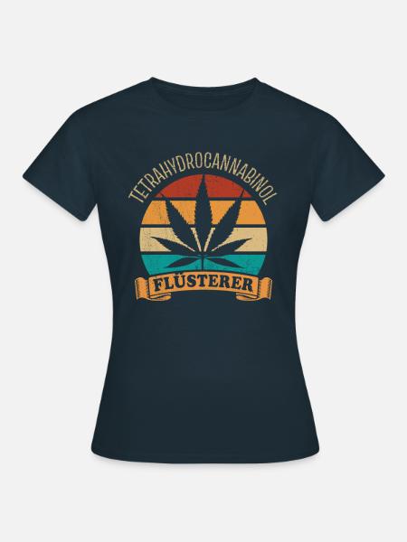 THC Flüsterer - Tetrahydrocannabinol - Cannabis - Frauen T-Shirt - Navy