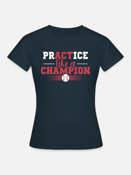 Motivierendes Baseball-t-shirt - Frauen T-Shirt -
