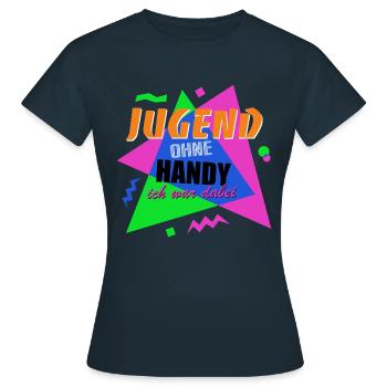 Jugend ohne Handy - Ich war dabei - Frauen T-Shirt - Navy - Vorne - AI Model Female 172 dark (172cm)