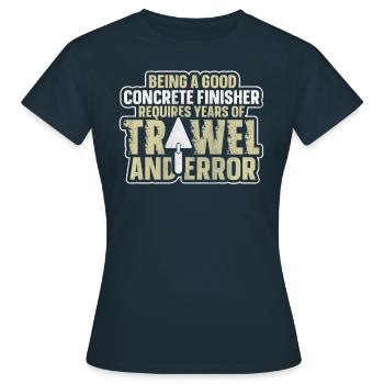Années de truelle et d’erreur Betonbauer - T-shirt Femme - marine - Devant - AI Model Female 172 dark (172cm)