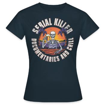 Serial Killer Documentaties and Chill - Women's T-Shirt - navy - Front - AI Model Female 172 dark (172cm)