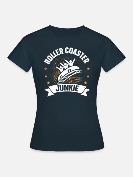 Roller Coaster Junkie Roller Coaster - Frauen T-Shirt - Navy